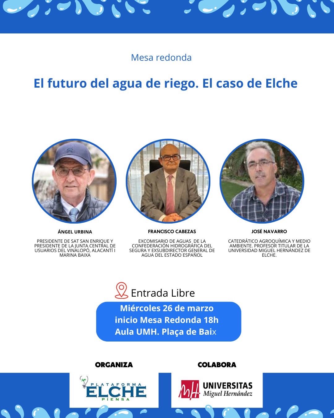 Debate público sobre el futuro del agua de riego en Elche, organizado ...
