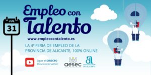 4ª Edición de Empleo con Talento: Feria Digital de Empleo en la provincia de Alicante
